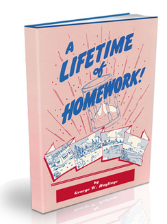 a lifetime of homework george haylings